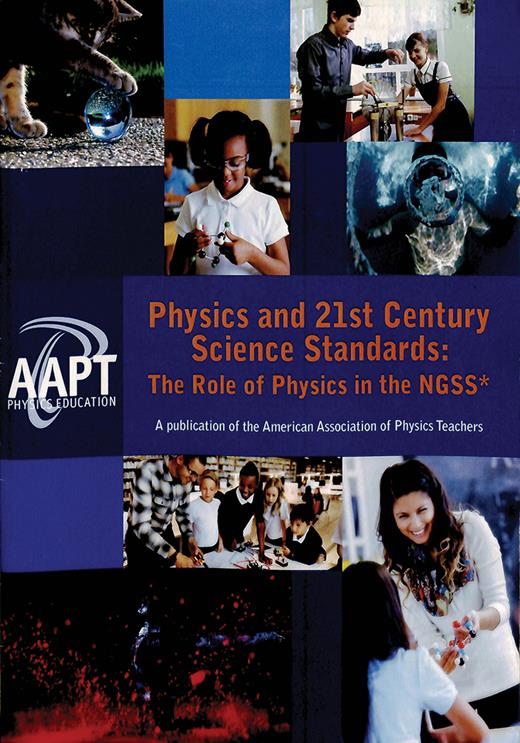 Book cover for Physics and 21st Century Science Standards: The Role of Physics in the NGSS