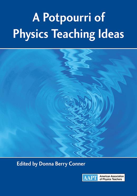 Book cover for A Potpourri of Physics Teaching Ideas