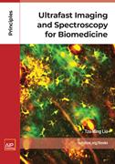 Book cover for Ultrafast Imaging and Spectroscopy for Biomedicine