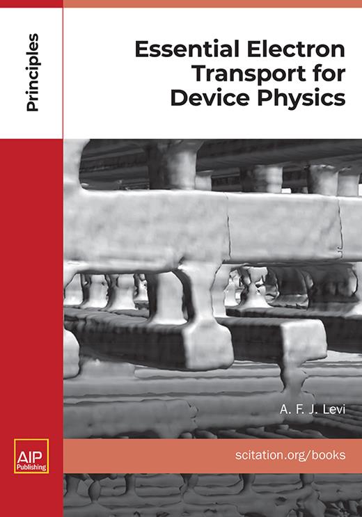 Book cover for Essential Electron Transport for Device Physics