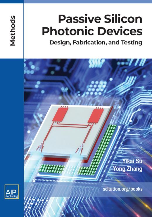 Design of Passive Silicon Photonic Devices | Passive Silicon Photonic ...