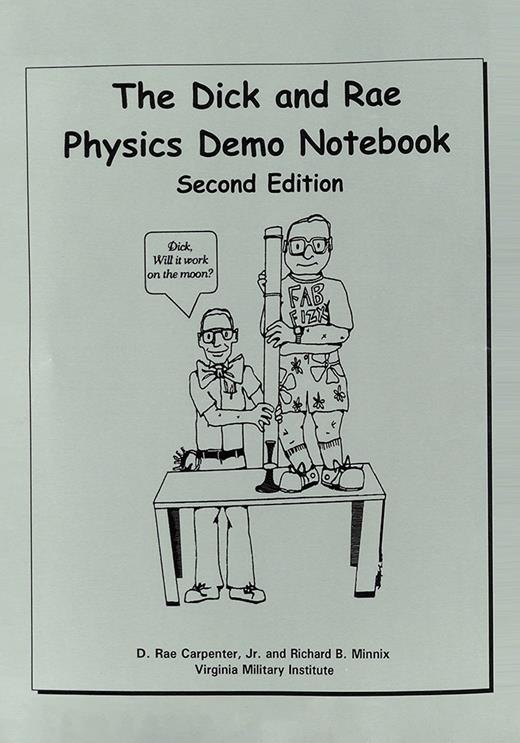 Book cover for The Dick and Rae Physics Demo Notebook
