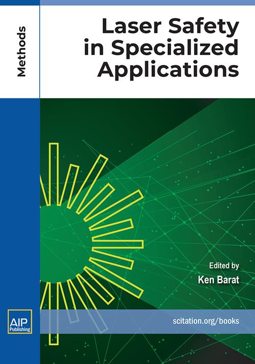 Book cover for Laser Safety in Specialized Applications