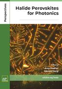 Book cover for Halide Perovskites for Photonics