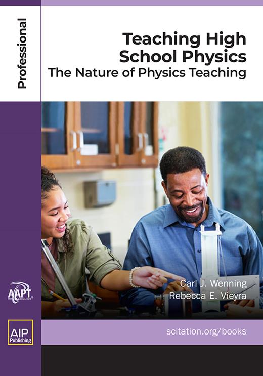 Book cover for Teaching High School Physics: The Nature of Physics Teaching