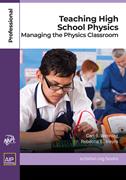 Book cover for Teaching High School Physics:  Managing the Physics Classroom