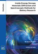 Book cover for Inside Energy Storage Materials:  Diffraction and Spectroscopic Methods for Battery Research