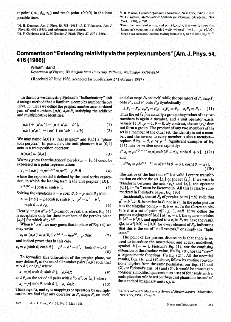 First page of Comments on ‘‘Extending relativity via the perplex numbers’’ [Am. J. Phys. <bold>5</bold><bold>4</bold>, 416 (1986)]