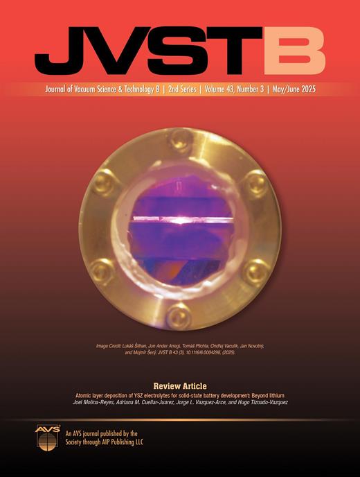 Journal of Vacuum Science & Technology B Cover Image for Volume 43, Issue 3