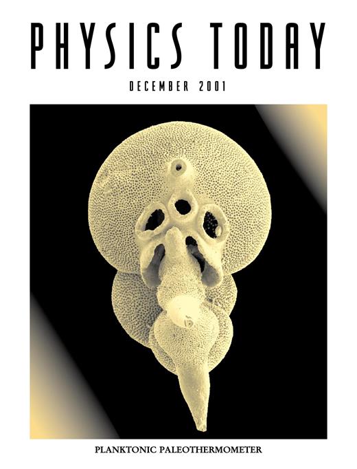 Physics Today Cover Image for Volume 54, Issue 12