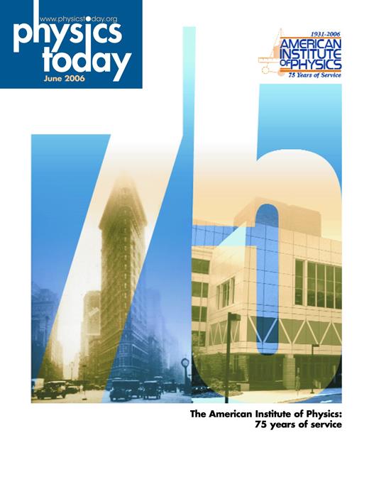 Physics Today Cover Image for Volume 59, Issue 6
