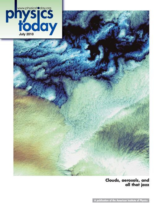 Physics Today Cover Image for Volume 63, Issue 7