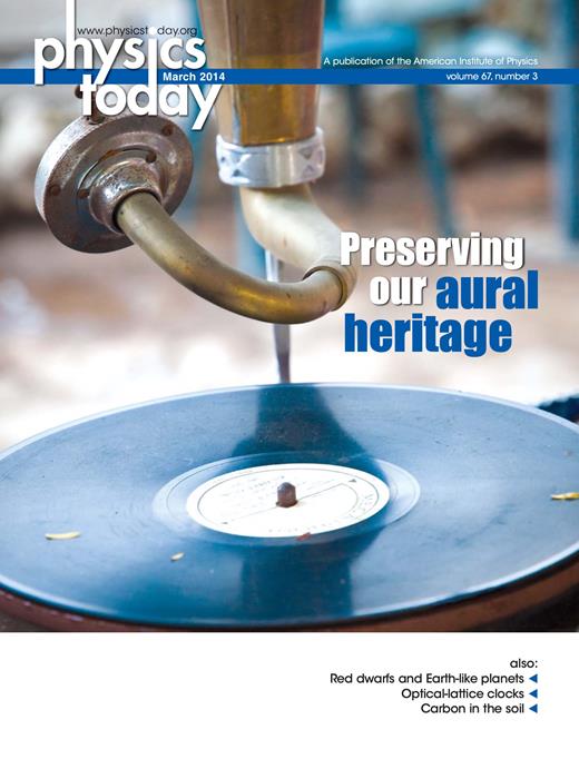 Physics Today Cover Image for Volume 67, Issue 3