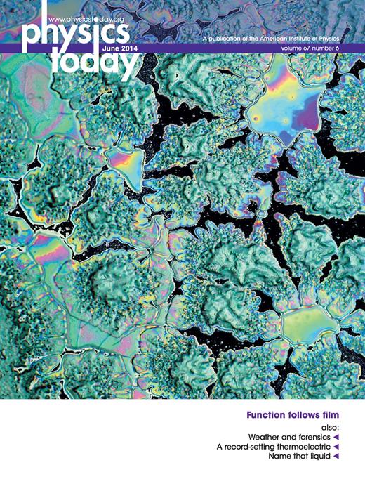 Physics Today Cover Image for Volume 67, Issue 6