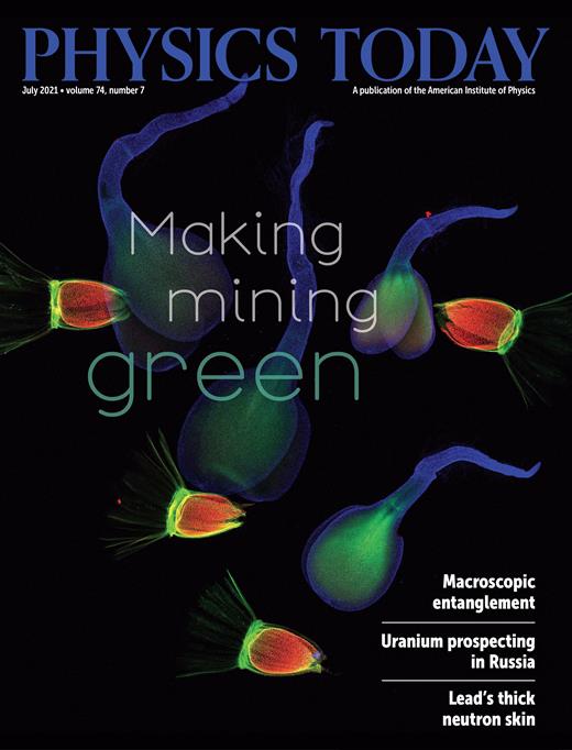 Physics Today Cover Image for Volume 74, Issue 7
