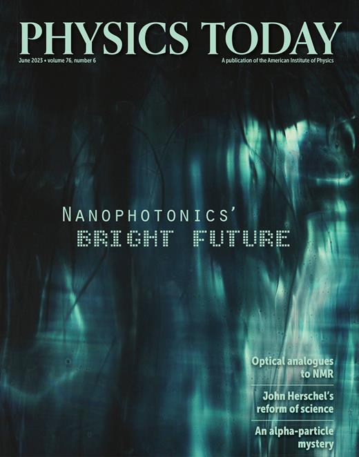 Physics Today Cover Image for Volume 76, Issue 6