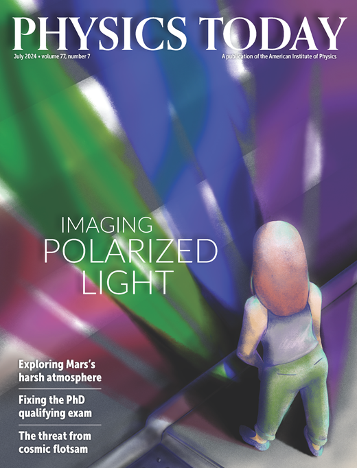 Physics Today Cover Image for Volume 77, Issue 7