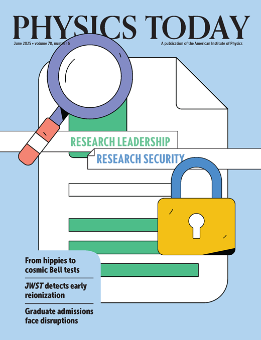 Physics Today Cover Image for Volume 78, Issue 6